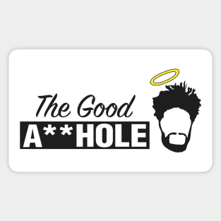 The Good A**hole Sticker